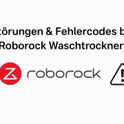 bild erstellen: Störungen & Fehlercodes bei Roborock Waschtrocknern