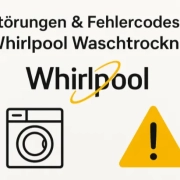 Störungen & Fehlercodes bei Whirlpool Waschtrocknern