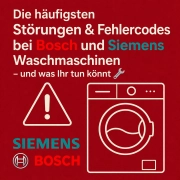 Fehlercodes bei Bosch und Siemens Waschmaschinen