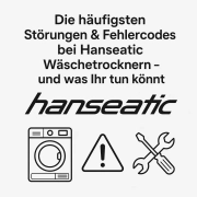 Störungen & Fehlercodes bei Hanseatic Wäschetrockner