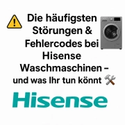 Störungen & Fehlercodes bei Hisense Waschmaschinen