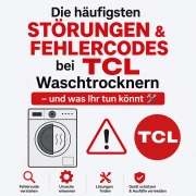 Störungen & Fehlercodes bei TCL Waschtrocknern