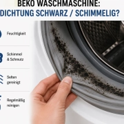 Beko Waschmaschine mit schimmeligem Gummiring