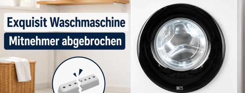 Exquisit Waschmaschine mit abgebrochener Trommelrippe