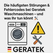 Störungen & Fehlercodes bei Geratek Waschmaschinen