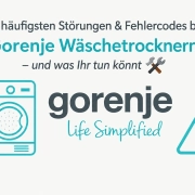 Gorenje Wäschetrockner Störungen und Fehlercodes